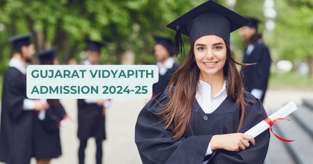 Gujarat Vidyapith Admission 2024