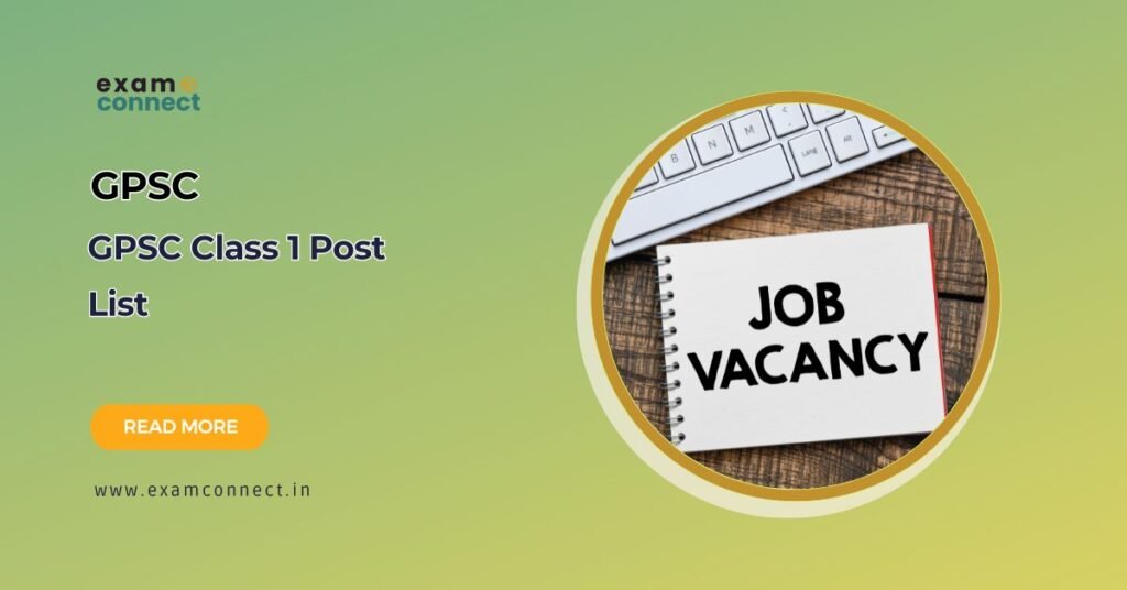 GPSC Class 1 Post List