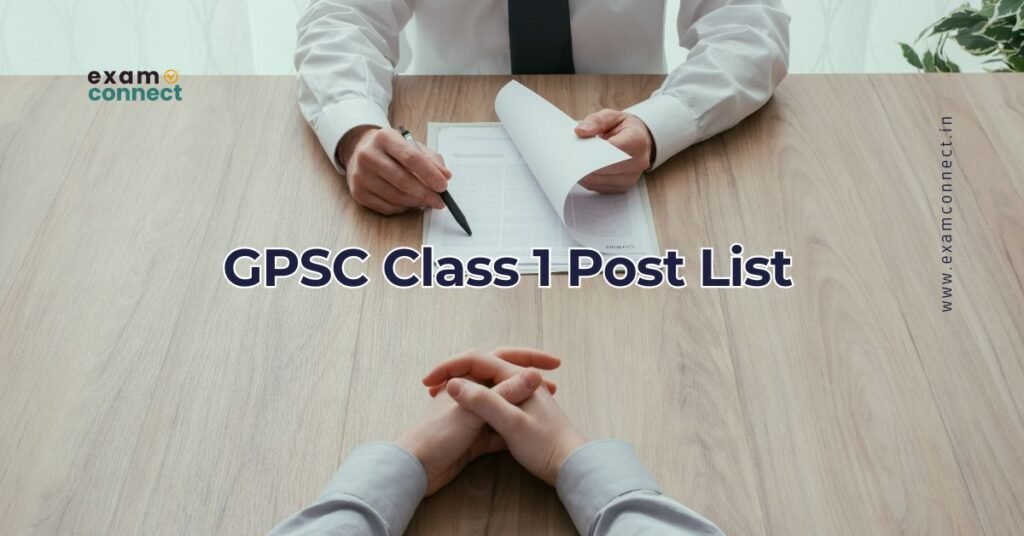 GPSC Class 1 Post List
