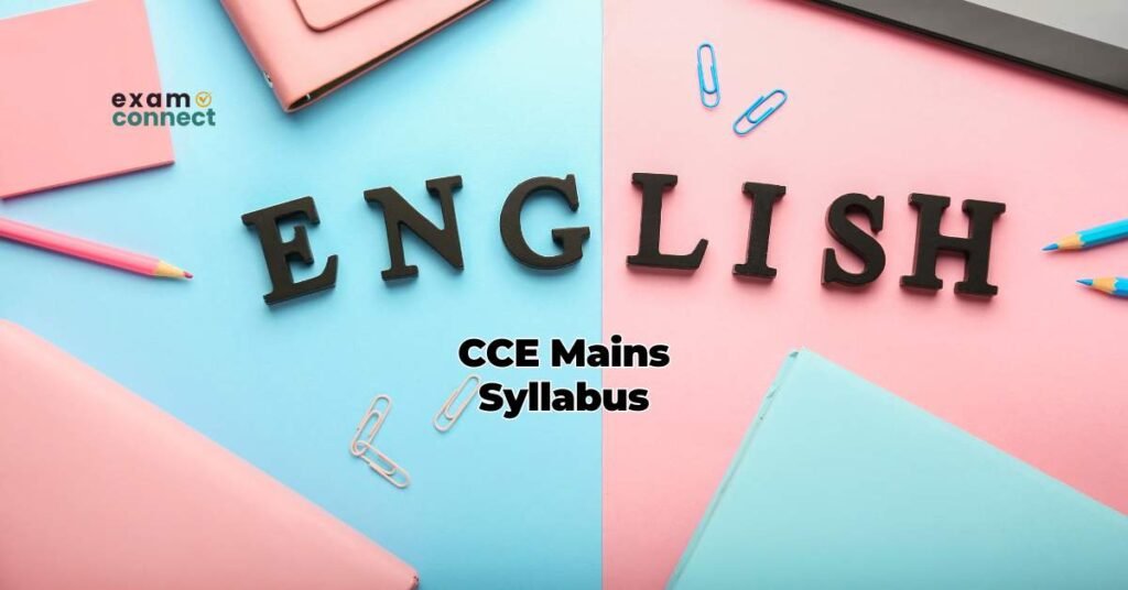 GSSSB CCE Mains Syllabus 