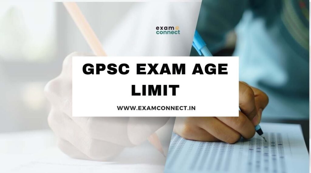 GPSC Exam Age limit