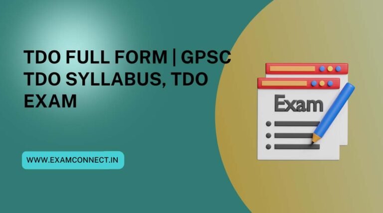 TDO full form | GPSC TDO syllabus, TDO Exam etc - Gujarat Government ...