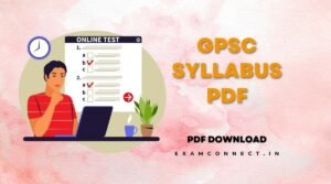 Read more about the article GPSC syllabus pdf in Gujarati