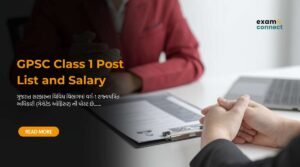 Read more about the article GPSC Class 1 Post List and Salary | જીપીએસસી વર્ગ-1 ની પોસ્ટ અને પગાર