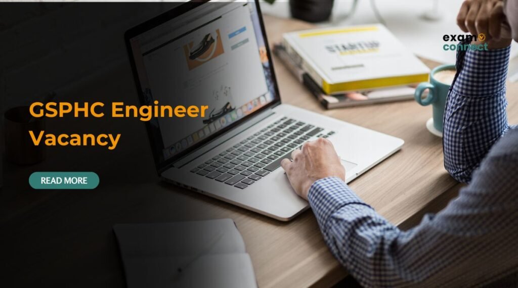 GSPHC Engineer Vacancy