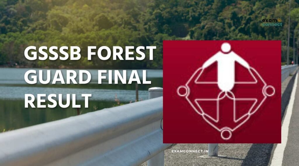 GSSSB Forest Guard Final Result