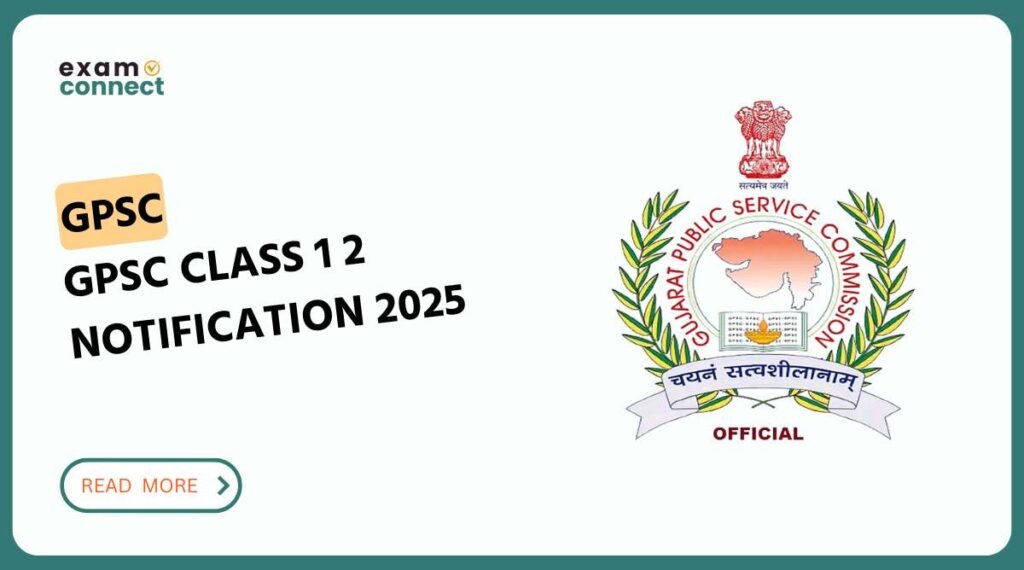 GPSC Class 1 2 Notification 2025