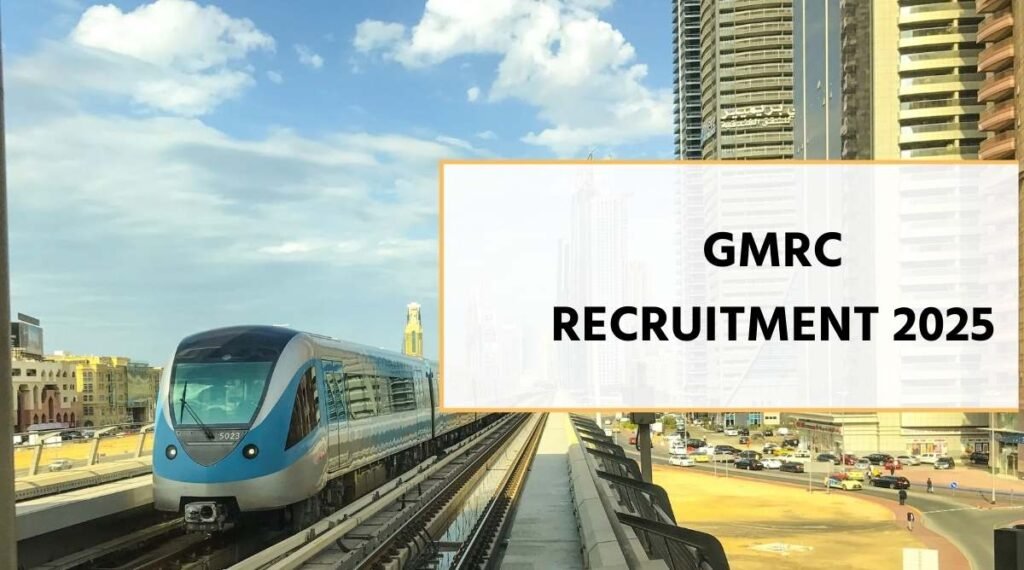GMRC Recruitment 2025