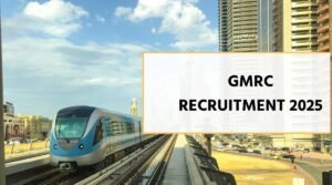 GMRC Recruitment 2025