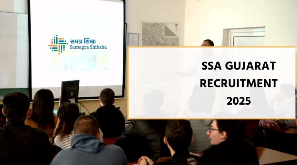 SSA Gujarat Recruitment 2025