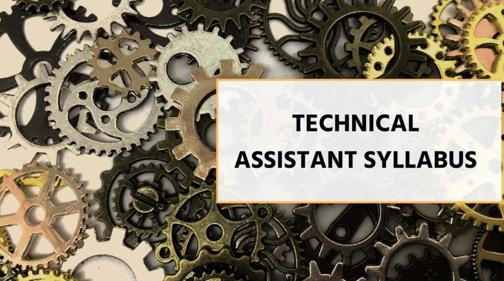 Technical Assistant Syllabus