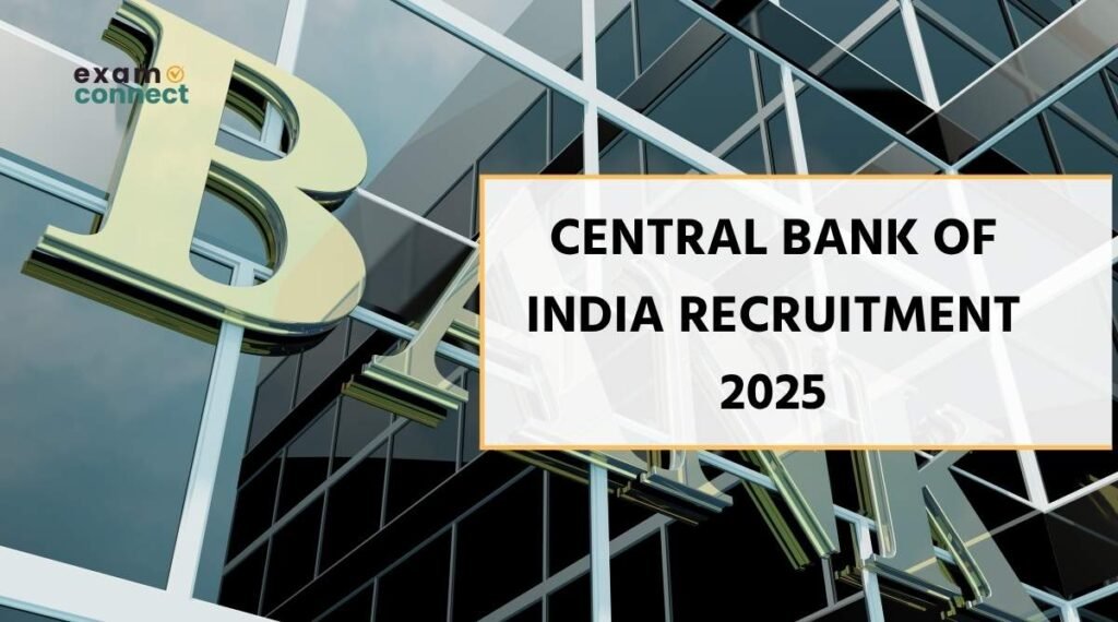 Central Bank of India Recruitment 2025
