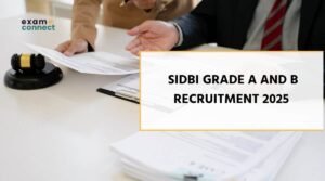 SIDBI Grade A and B Recruitment 2025