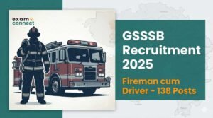 GSSSB Fireman cum Driver Recruitment 2025
