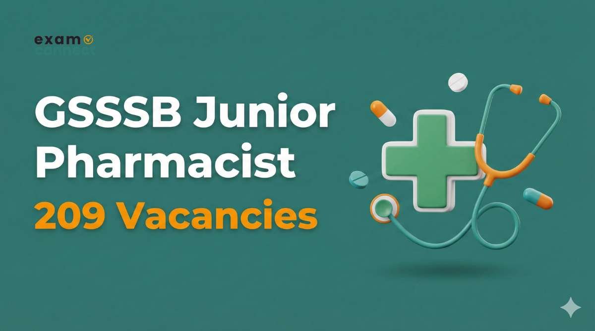 GSSSB Junior Pharmacist Vacancy Details 2025