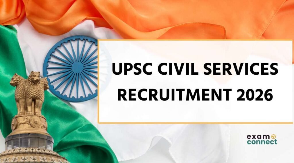UPSC Civil Services Recruitment 2026