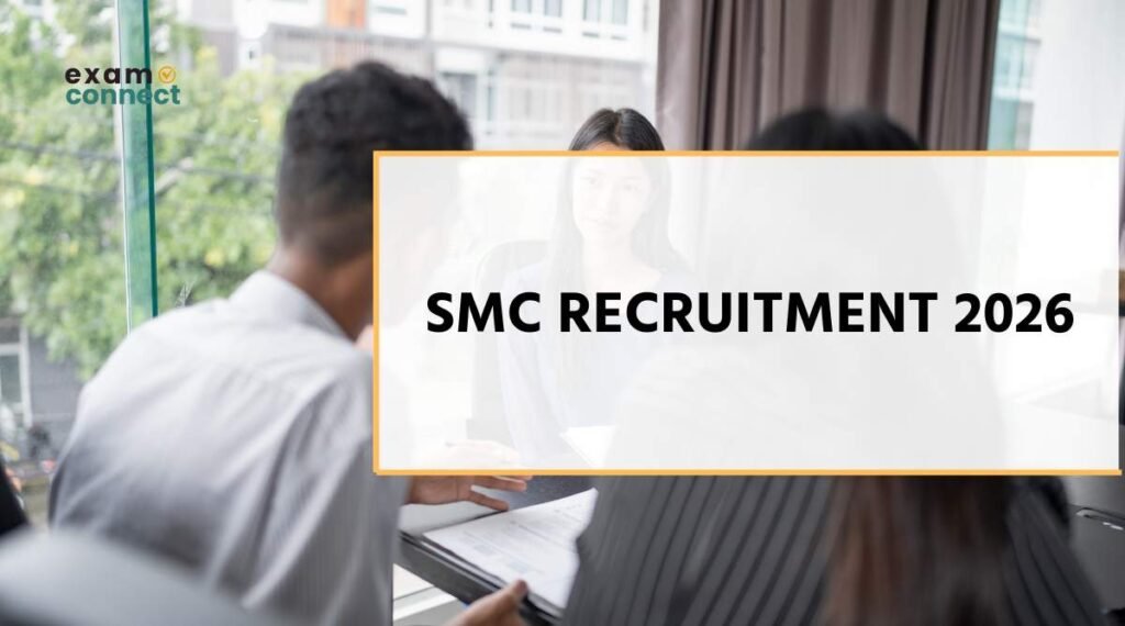 SMC Recruitment 2026