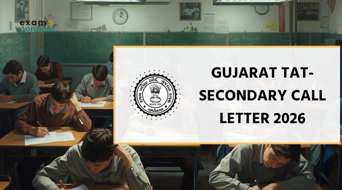 Gujarat TAT-Secondary Call Letter 2026