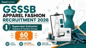 GSSSB Apparel Fashion Recruitment 2026: 60 Posts