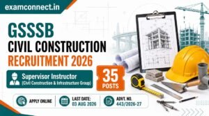 GSSSB Civil Construction Recruitment 2026: 35 Posts